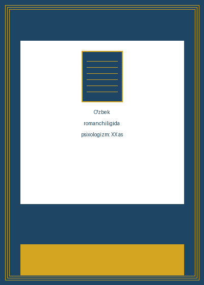 O'zbek romanchiligida psixologizm: XX asr nasri